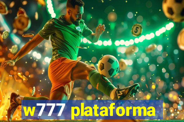 w777 plataforma